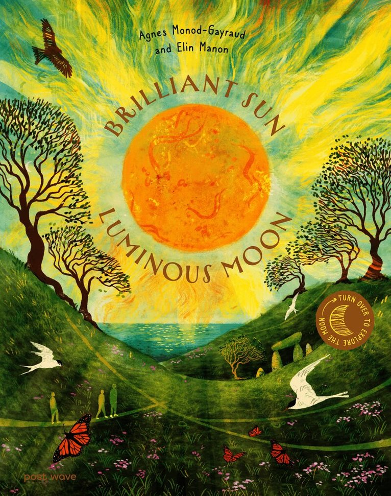 Brilliant Sun, Luminous Moon