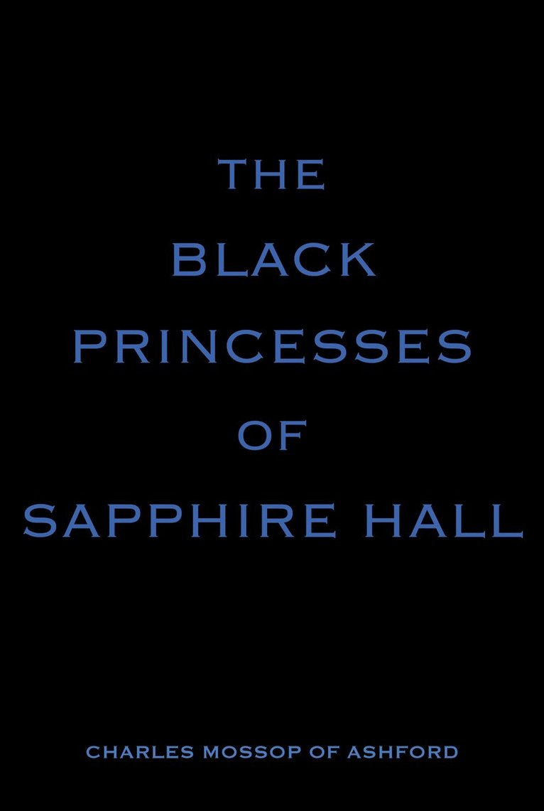 The Black Princesses of Sapphire Hall 1