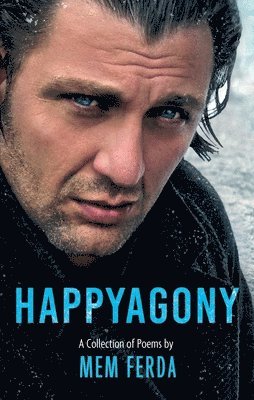 HAPPYAGONY - A Collection of Poems by Mem Ferda 1