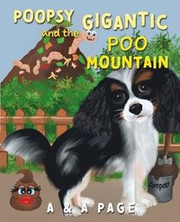 bokomslag Poopsy and the Gigantic Poo Mountain