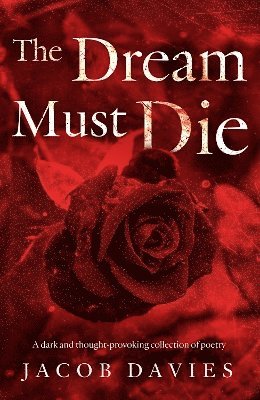 The Dream Must Die 1