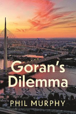 Phil Murphy - Goran’s Dilemma, Häftad