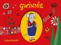 bokomslag Gwinnie - The Mouse in the House in the Meadow