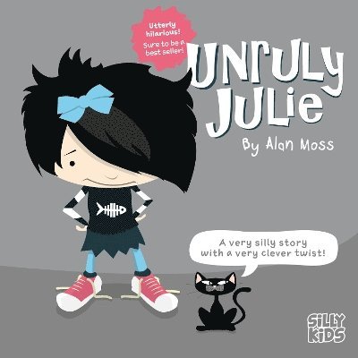 Unruly Julie 1