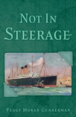 Not In Steerage 1