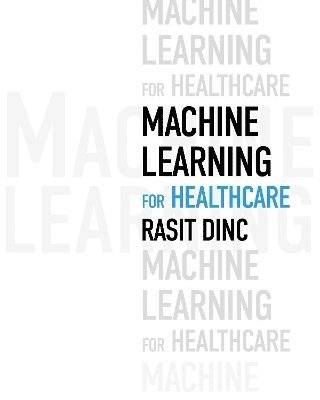 Machine Learning for Healthcare 1