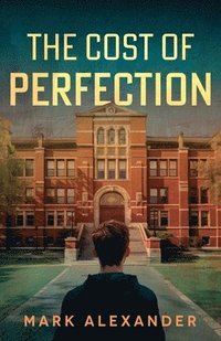 bokomslag Cost of Perfection