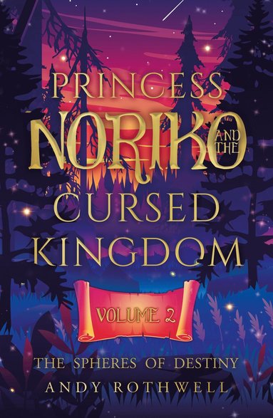 bokomslag Princess Noriko and the Cursed Kingdom Vol. II