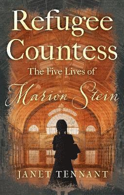 Janet Tennant - Refugee Countess, Häftad