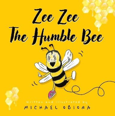 bokomslag Zee Zee The Humble Bee