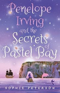 bokomslag Penelope Irving and the Secrets of Pastel Bay