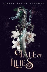 bokomslag Tale of Lilies