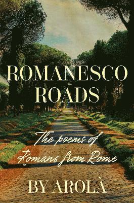 Romanesco Roads 1