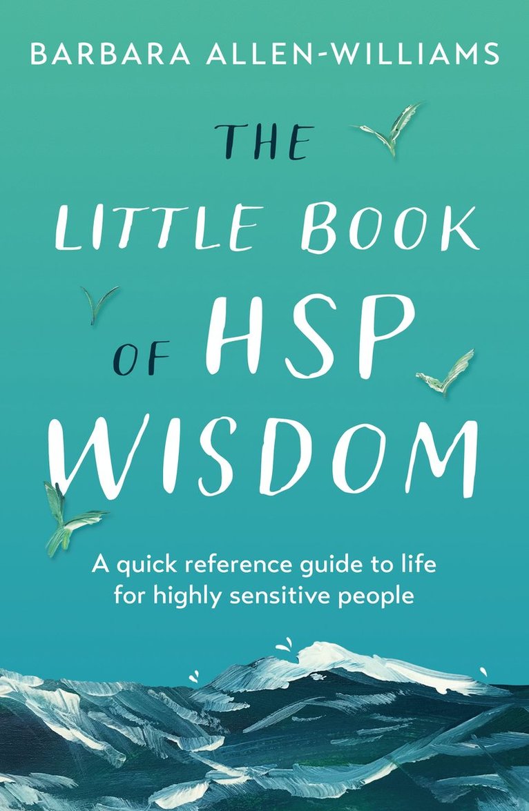 Barbara Allen-Williams - Little Book of HSP Wisdom, Häftad