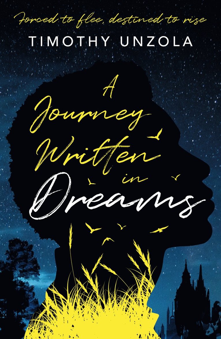 Timothy Unzola - Journey Written in Dreams, Häftad