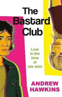 bokomslag Bastard Club