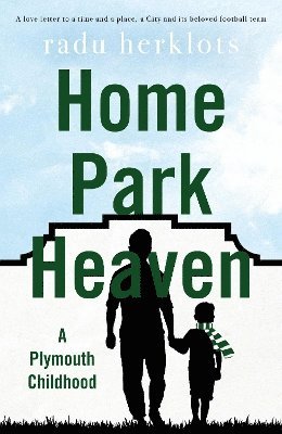 bokomslag Home Park Heaven