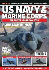 bokomslag US Navy and Marine Corps Airpower Yearbook 2024