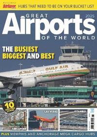 bokomslag Great Airports of the World 2025
