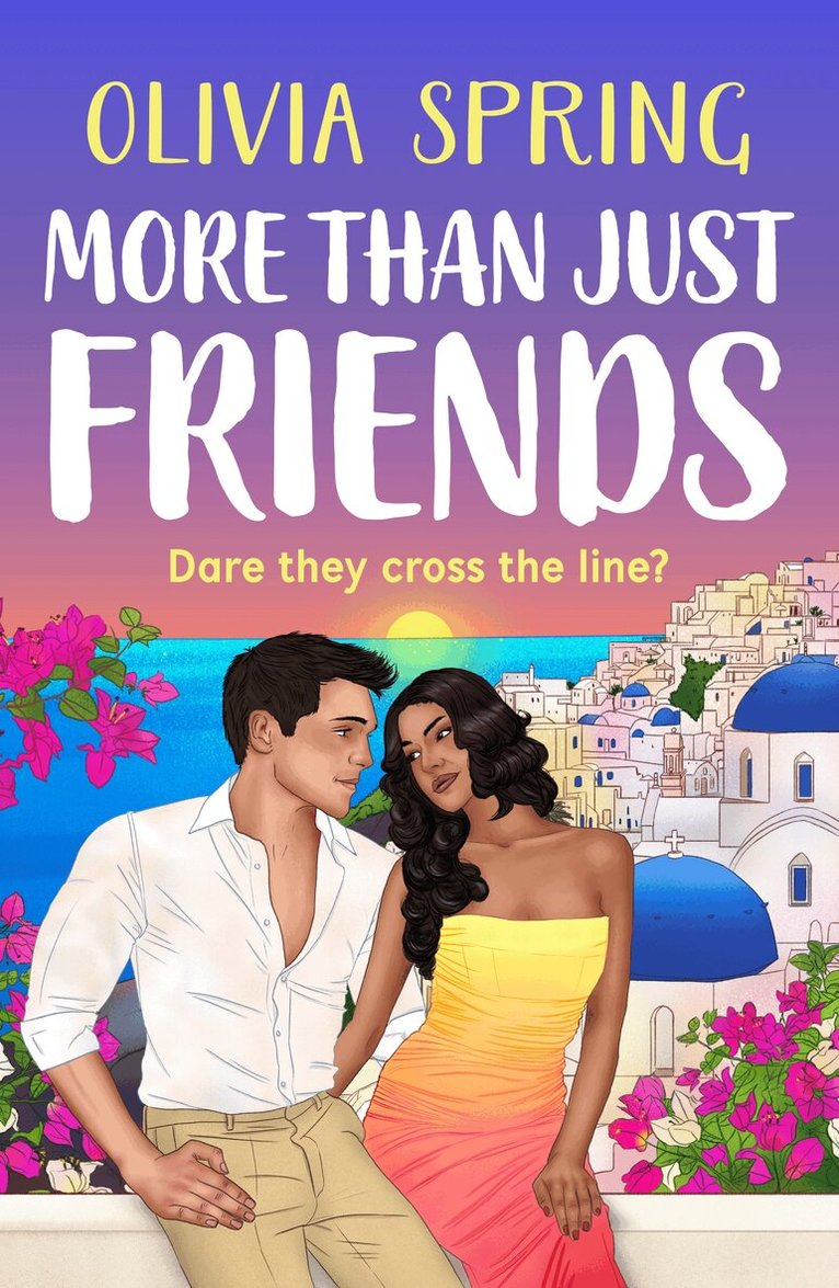 Olivia Spring - More Than Just Friends, Häftad