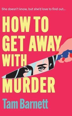 bokomslag How to Get Away with Murder