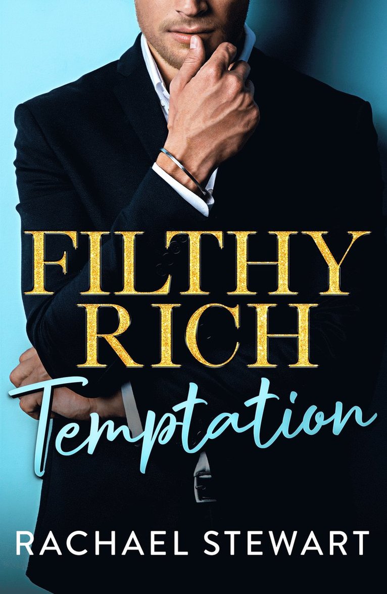 Rachael Stewart - Filthy Rich Temptation, Häftad