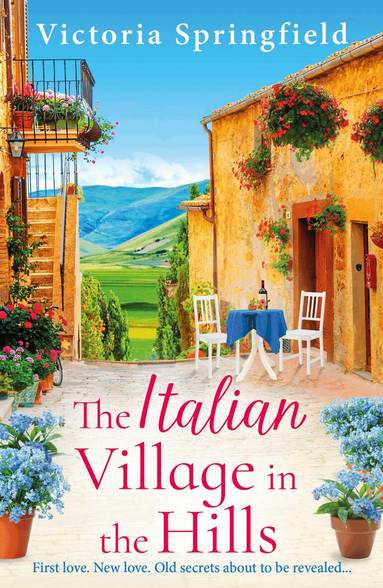 Victoria Springfield - Italian Village in the Hills, Inbunden