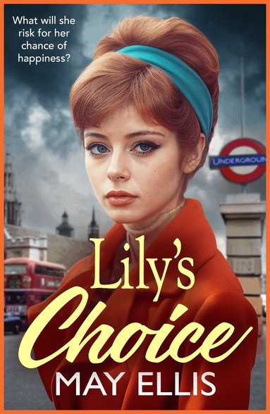 May Ellis - Lily's Choice, Inbunden