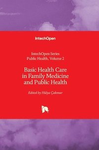 bokomslag Basic Health Care in Family Medicine and Public Health