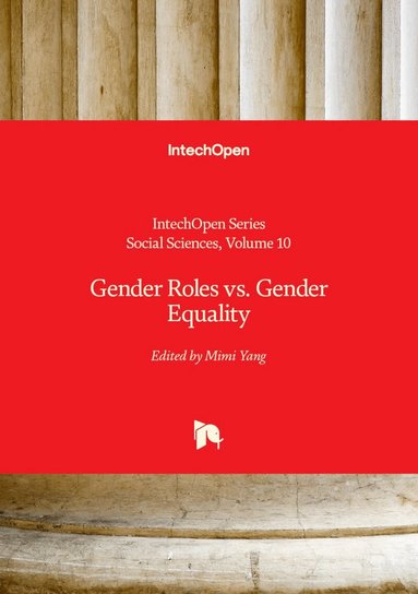 Angela M. Kaufman-Parks, Christian Williams, Mimi Yang, Mimi Yang, Christian Williams, Angela Kaufman-Parks - Gender Roles vs. Gender Equality, Inbunden