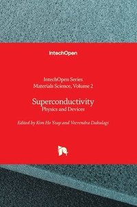 bokomslag Superconductivity - Physics and Devices: Physics and Devices