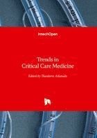 Trends in Critical Care Medicine