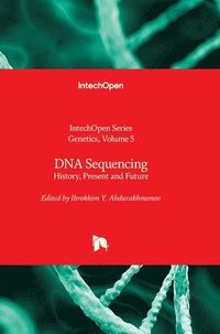 bokomslag DNA Sequencing - History, Present and Future