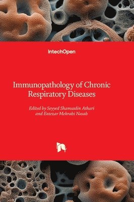 Immunopathology of Chronic Respiratory Diseases 1