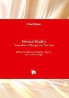 bokomslag Mental Health - Innovations in Therapy and Treatment