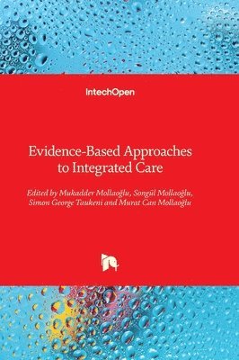 Evidence-Based Approaches to Integrated Care