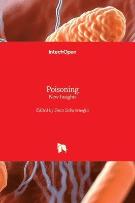 Poisoning - New Insights