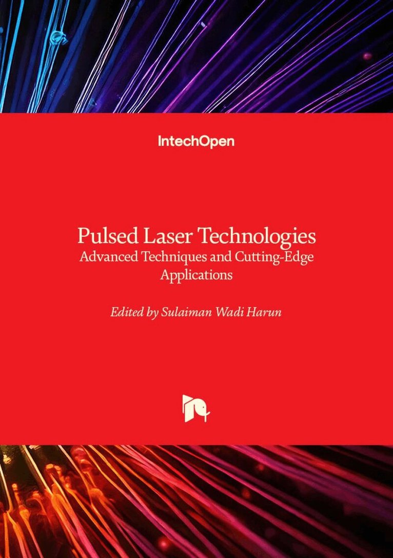 Sulaiman Wadi Harun, Sulaiman Wadi Harun - Pulsed Laser Technologies, Inbunden. Tillgänglighet: Lägg i varukorg