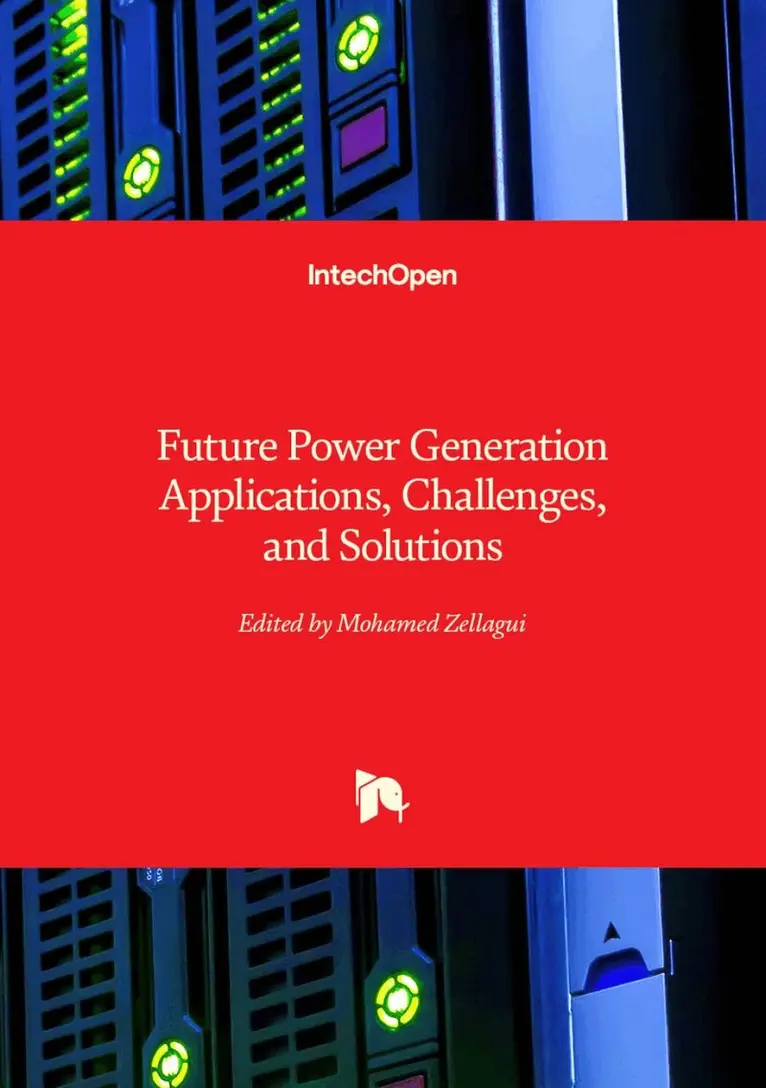 Mohamed Zellagui, Mohamed Zellagui - Future Power Generation Applications, Challenges, and Solutions, Inbunden. Tillgänglighet: Lägg i varukorg