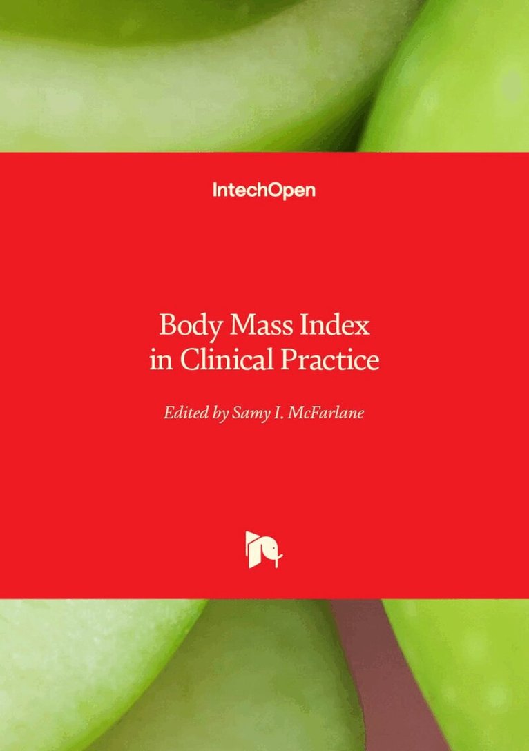 Samy I. McFarlane, Samy I McFarlane - Body Mass Index in Clinical Practice, Inbunden