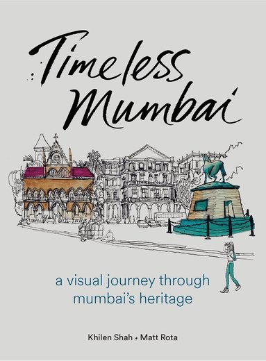 Timeless Mumbai, Inbunden