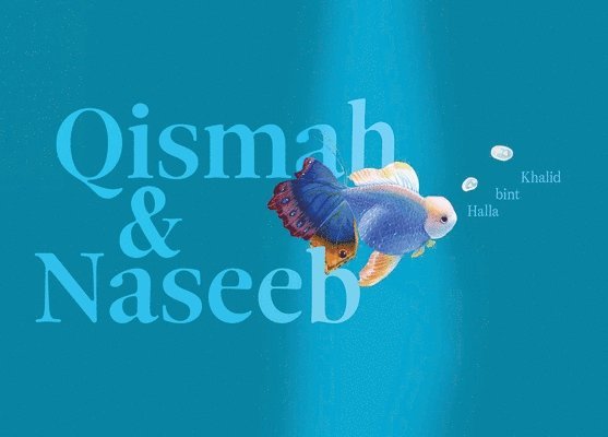 Halla Bint Khalid - Qismah & Naseeb, Inbunden