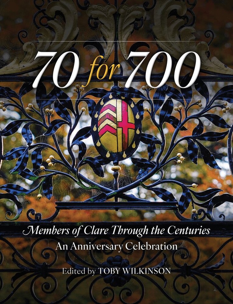 Toby Wilkinson - 70 for 700: Members of Clare Through the Centuries, Häftad