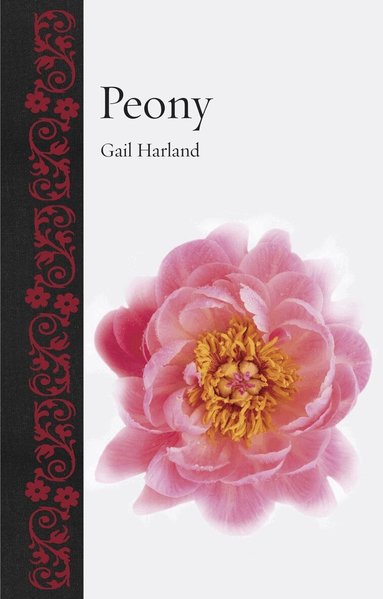 Gail Harland - Peony, Inbunden