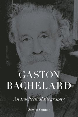 bokomslag Gaston Bachelard