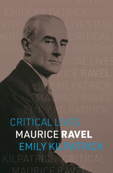 Emily Kilpatrick - Maurice Ravel, Häftad