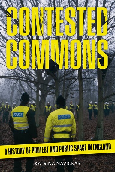 Katrina Navickas - Contested Commons, Inbunden