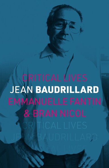 Emmanuelle Fantin, Bran Nicol - Jean Baudrillard, Häftad