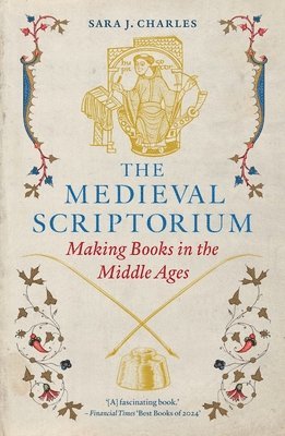 The Medieval Scriptorium 1