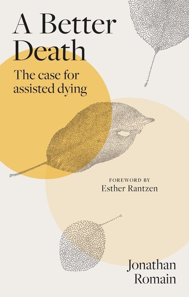 Jonathan Romain - Better Death, Inbunden